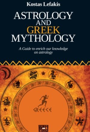 ASTROLOGY & GREEK MYTHOLOGY - Κώστας Λεφάκης
