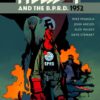 HELLBOY AND THE B.P.R.D. 1952 - Mike Mignola & John Arcudi
