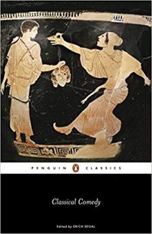 Classical Comedy - Aristophanes