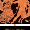 Greek Tragedy - Aeschylus