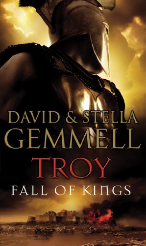 Troy: Fall Of Kings - Gemmell