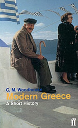 Modern Greece: A Short History - Woodhouse