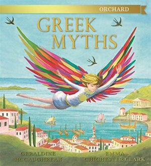 Orchard Greek Myths - McCaughrean