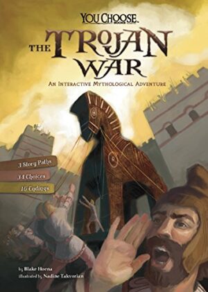 The Trojan War: An Interactive Mythological Adventure - Hoena