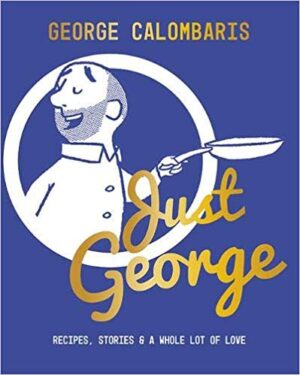 Just George : Recipes