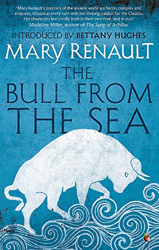 The Bull from the Sea: A Virago Modern Classic - Renault