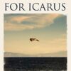 Falling for Icarus: A Journey Among the Cretans - MacLean