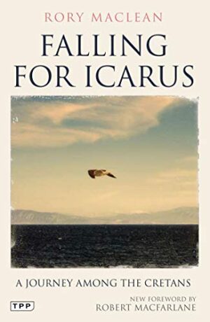 Falling for Icarus: A Journey Among the Cretans - MacLean