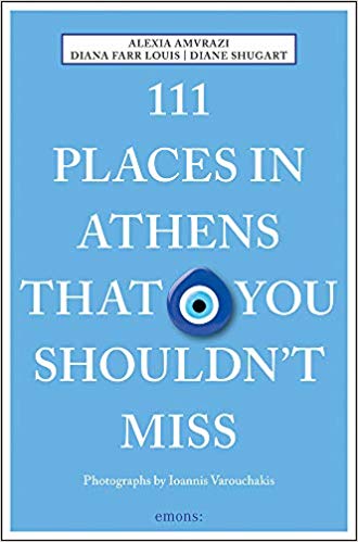 111 Places in Athens That You Shouldn't Miss - Amvrazi